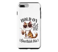 Carcasa para iPhone 7 Plus/8 Plus Calico Cat se aferra a Pensar Demasiado en Este Amante del café