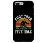 Carcasa para iPhone 7 Plus/8 Plus Cállate tu Humor Divertido de Portero de Hockey sobre Hielo de Cinco Agujeros