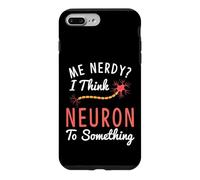 Carcasa para iPhone 7 Plus/8 Plus Camiseta Divertida de neurociencia I Think Neuron To Something Nerve