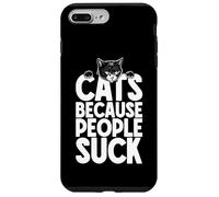 Carcasa para iPhone 7 Plus/8 Plus Cats Because People Suck Funny Cat Lover Dueño Cita