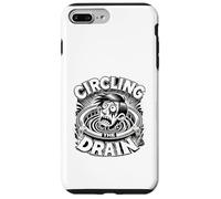 Carcasa para iPhone 7 Plus/8 Plus Circling The Drain Funny Dicho Sarcástico Cita Humor