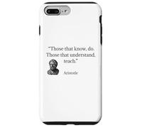 Carcasa para iPhone 7 Plus/8 Plus Cita de Aristóteles Aquellos Que Saben Hacer
