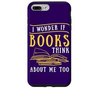 Carcasa para iPhone 7 Plus/8 Plus Cita de Lectura Me pregunto si los Libros piensan en mí Amante de los Libros