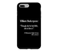 Carcasa para iPhone 7 Plus/8 Plus Cita de Shakespeare - Aunque Ella Sea Pero pequeña, Ella es Feroz