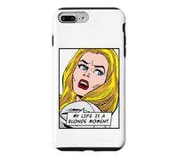 Carcasa para iPhone 7 Plus/8 Plus Cita Divertida de My Life Is A Blonde Moment Vintage Pop Art Girl