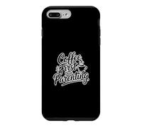 Carcasa para iPhone 7 Plus/8 Plus Coffee First Then Parenting
