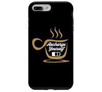 Carcasa para iPhone 7 Plus/8 Plus Coffee Recharge Yourself Funny Cafeine Baristas Coffee Lover
