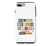 Carcasa para iPhone 7 Plus/8 Plus Conciencia sobre la Salud Mental Nunca estás Solo