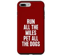 Carcasa para iPhone 7 Plus/8 Plus Corre Todas Las Millas, acaricia a Todos los Perros, Divertida Carrera de maratón