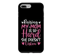 Carcasa para iPhone 7 Plus/8 Plus Criar a mi mamá es Tan difícil Que no Escucha Hijo Hija