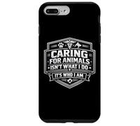 Carcasa para iPhone 7 Plus/8 Plus Cuidar a los Animales no es lo Que Hago Es quien Soy Cuidado Veterinario