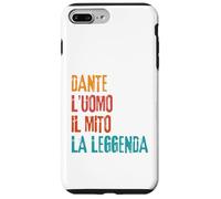 Carcasa para iPhone 7 Plus/8 Plus Dante L'Uomo Il Mito La Leggenda Festa di Compleanno