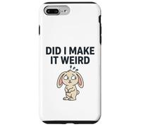 Carcasa para iPhone 7 Plus/8 Plus Did I Make It Weird Awkward Bunny Camiseta de Humor introvertido