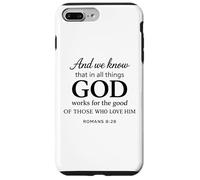 Carcasa para iPhone 7 Plus/8 Plus Dios Obra para Los Buenos Romanos 8:28 Fe Escritura Biblia