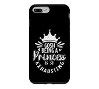 Carcasa para iPhone 7 Plus/8 Plus Dios, ser una Princesa es Tan agotadora Fatiga Real