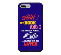 Carcasa para iPhone 7 Plus/8 Plus Divertido Amante de la Lectura mi Libro y yo Teniendo un Momento Lector