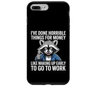 Carcasa para iPhone 7 Plus/8 Plus Divertido Dicho Mapache Cosas Horribles Dinero Trabajo