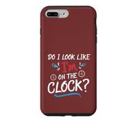 Carcasa para iPhone 7 Plus/8 Plus Do I Look Like I'm On The Clock Funny Workplace Humor