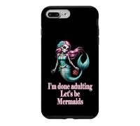 Carcasa para iPhone 7 Plus/8 Plus Done Adulting Sassy Let's be Mermaids Divertido Regalo de Calavera de azúcar