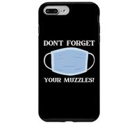 Carcasa para iPhone 7 Plus/8 Plus Don't Forget Your Muzzles Social Distancing Dank Meme Mask