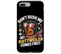 Carcasa para iPhone 7 Plus/8 Plus Don't Rush Me My Rottweiler Comes First