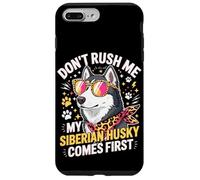 Carcasa para iPhone 7 Plus/8 Plus Don't Rush Me My Siberian Husky Comes First