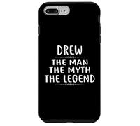 Carcasa para iPhone 7 Plus/8 Plus Drew The Man The Myth The Legend Camiseta Nombre Drew