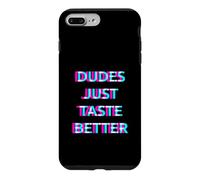 Carcasa para iPhone 7 Plus/8 Plus Dudes Just Taste Better Gay Men Pride Ally LGBTQ Humor