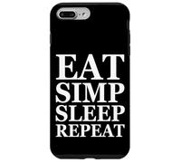 Carcasa para iPhone 7 Plus/8 Plus Eat Simp Sleep Repeat Funny Simp Huzz Meme Gift For Simps