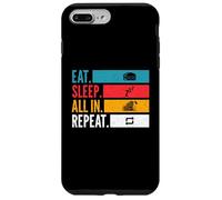 Carcasa para iPhone 7 Plus/8 Plus Eat Sleep con mentalidad de Juego de póker repetido y motivación