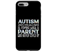 Carcasa para iPhone 7 Plus/8 Plus El Autismo Viene con un Padre Que Nunca se rinde Meme
