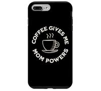 Carcasa para iPhone 7 Plus/8 Plus El café me da mamá Poderes Divertido Amante del café día de la Madre