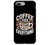 Carcasa para iPhone 7 Plus/8 Plus El café no arregla Nada más Que Todo los Amantes de la cafeína Divertido