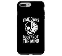 Carcasa para iPhone 7 Plus/8 Plus El Tiempo Es Dueño del Cuerpo, No De La Mente Inspiración,