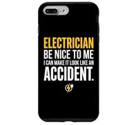 Carcasa para iPhone 7 Plus/8 Plus Electrician Be Nice to Me I Can Make It Look Like Accident