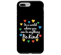 Carcasa para iPhone 7 Plus/8 Plus En un Mundo Donde Puedes ser Cualquier Cosa, sé Amable Autismo
