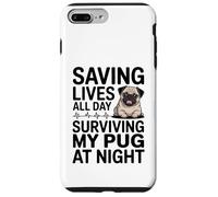 Carcasa para iPhone 7 Plus/8 Plus Enfermera Divertida salvando Vidas Todo el día sobreviviendo a mi Pug por la Noche
