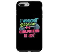 Carcasa para iPhone 7 Plus/8 Plus Entrenamiento Porque mi Novia es Caliente Hombres Divertidos Gimnasio Fitness