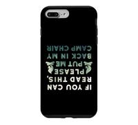 Carcasa para iPhone 7 Plus/8 Plus Es Gracioso si Puedes Leer Esto Put Me Back In Camp Chair