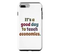 Carcasa para iPhone 7 Plus/8 Plus Es un Buen día para enseñar Profesor de economía