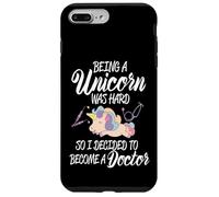 Carcasa para iPhone 7 Plus/8 Plus Escuela de Medicina Ser un Unicornio es difícil, así Que me convertí en médico