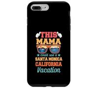Carcasa para iPhone 7 Plus/8 Plus Esta mamá podría Usar Unas Vacaciones en Santa Mónica Día de la Madre