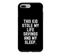 Carcasa para iPhone 7 Plus/8 Plus Este niño robó mis ahorros de Vida y mi sueño Relatable