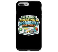 Carcasa para iPhone 7 Plus/8 Plus Estoy creando Silenciosamente una Hoja de cálculo para Ese Chiste de Contador