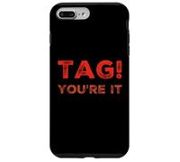Carcasa para iPhone 7 Plus/8 Plus Etiqueta You'Re It Meme Tag You'Re It Significado Etiqueta You'Re It Cita