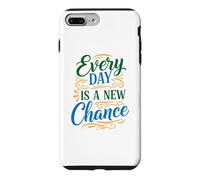 Carcasa para iPhone 7 Plus/8 Plus Every Day is a New Chance, Inspirational Motivation Quotes