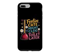 Carcasa para iPhone 7 Plus/8 Plus Feelin Cute Might Clog - Desatascador gráfico para Inodoro