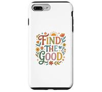 Carcasa para iPhone 7 Plus/8 Plus Find Good Uplifting Happy Floral Design Find Your Good