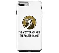 Carcasa para iPhone 7 Plus/8 Plus Fontanero Divertido Cuanto más húmedo te vuelves más rápido vengo. Fontanería