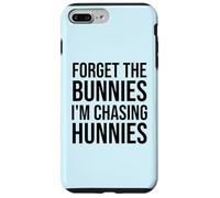 Carcasa para iPhone 7 Plus/8 Plus Forget The Bunnies I'm Chasing Hunnies Easter Chicks Dig Me